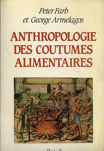 anthropologie des coutumes alimentaires
