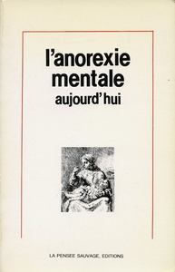 l anorexie mentale aujourdhui